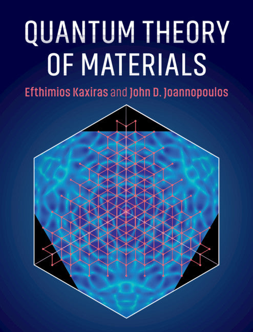 Quantum Theory of Materials (Hardback) 9780521117111