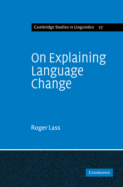 On Explaining Language Change (Paperback) 9780521117166