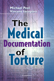 The Medical Documentation of Torture (Hardback) 9780521518352