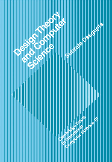 Design Theory and Computer Science (Paperback) 9780521118156
