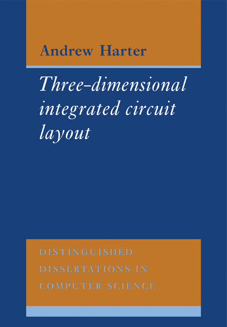 Three-Dimensional Integrated Circuit Layout (Paperback) 9780521118163