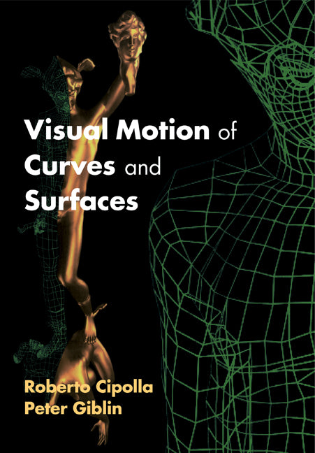 Visual Motion of Curves and Surfaces (Paperback) 9780521118187