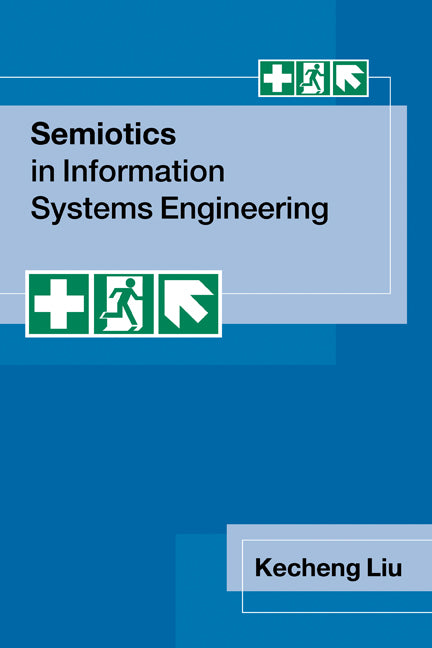 Semiotics in Information Systems Engineering (Paperback) 9780521118194