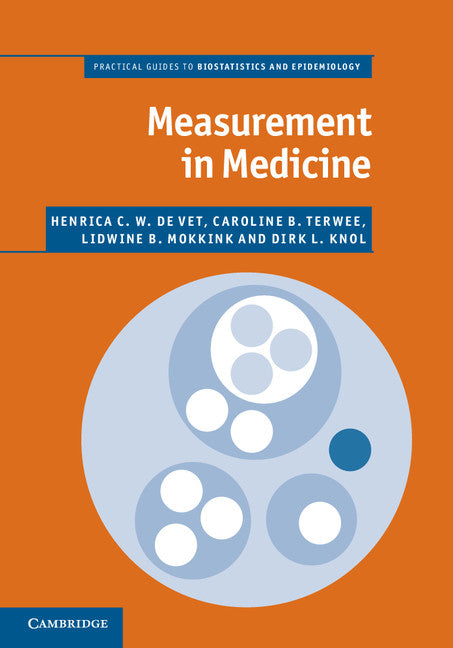 Measurement in Medicine; A Practical Guide (Hardback) 9780521118200