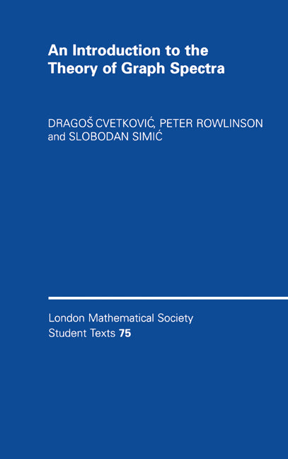 An Introduction to the Theory of Graph Spectra (Hardback) 9780521118392