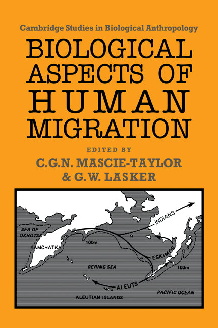 Biological Aspects of Human Migration (Paperback) 9780521118491