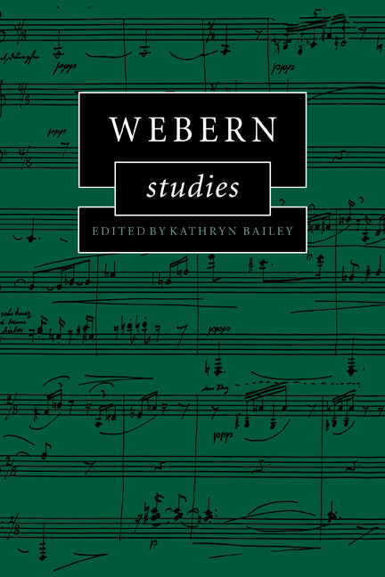 Webern Studies (Paperback) 9780521118811
