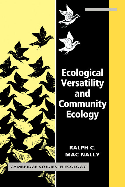 Ecological Versatility and Community Ecology (Paperback) 9780521119269