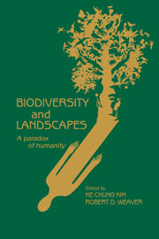 Biodiversity and Landscapes; A Paradox of Humanity (Hardback) 9780521417891