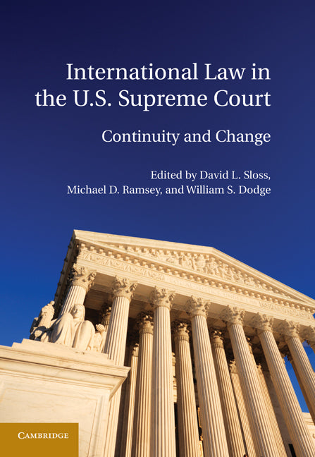 International Law in the U.S. Supreme Court (Hardback) 9780521119566