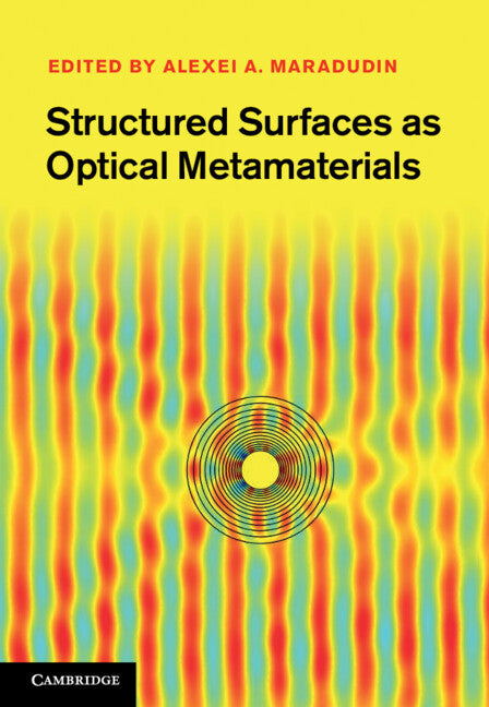 Structured Surfaces as Optical Metamaterials (Hardback) 9780521119610