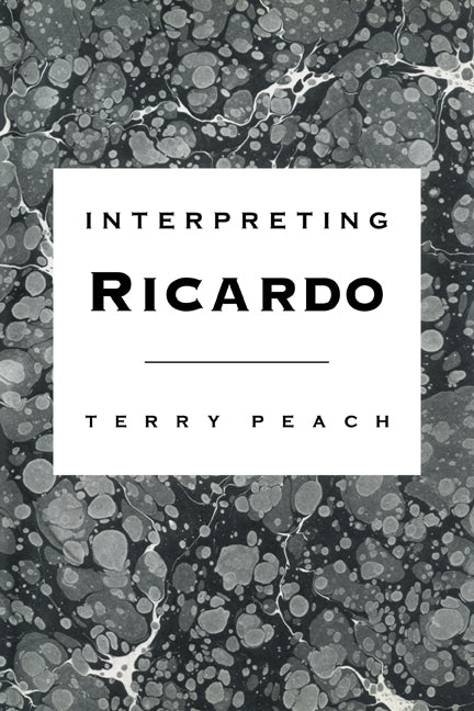 Interpreting Ricardo (Paperback) 9780521119757