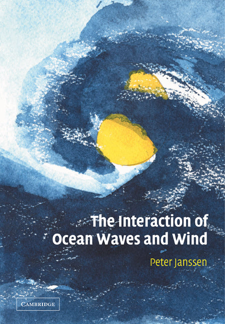 The Interaction of Ocean Waves and Wind (Paperback) 9780521121040