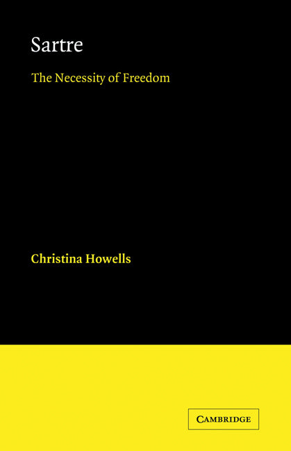 Sartre; The Necessity of Freedom (Paperback) 9780521121576