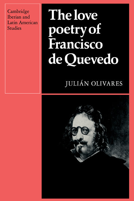 The Love Poetry of Francisco de Quevedo (Paperback) 9780521122498