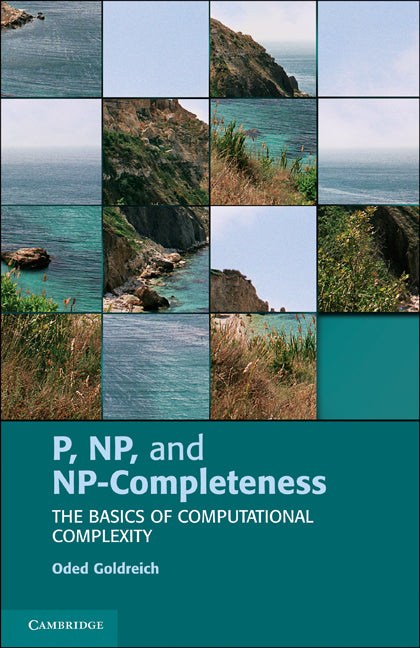 P, NP, and NP-Completeness; The Basics of Computational Complexity (Paperback) 9780521122542