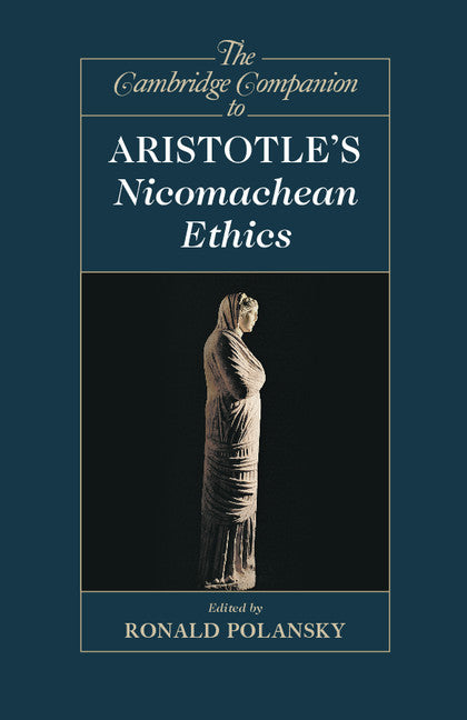 The Cambridge Companion to Aristotle's Nicomachean Ethics (Paperback) 9780521122733