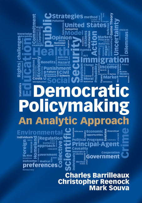 Democratic Policymaking; An Analytic Approach (Paperback) 9780521122764