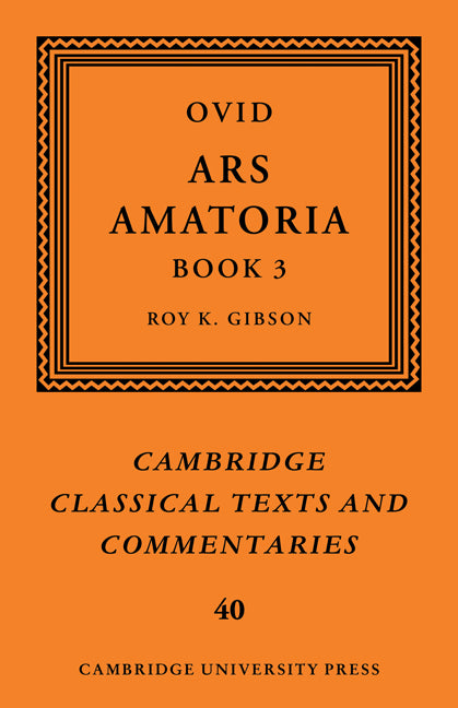 Ovid: Ars Amatoria, Book III (Paperback) 9780521124218