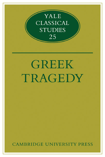 Greek Tragedy (Paperback) 9780521124591