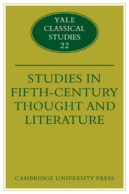 Studies in Fifth Century Thought and Literature (Paperback) 9780521124805