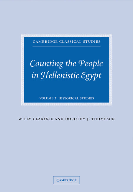 Counting the People in Hellenistic Egypt (Paperback) 9780521124836