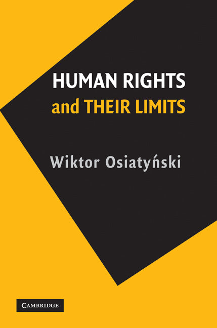 Human Rights and their Limits (Paperback) 9780521125239