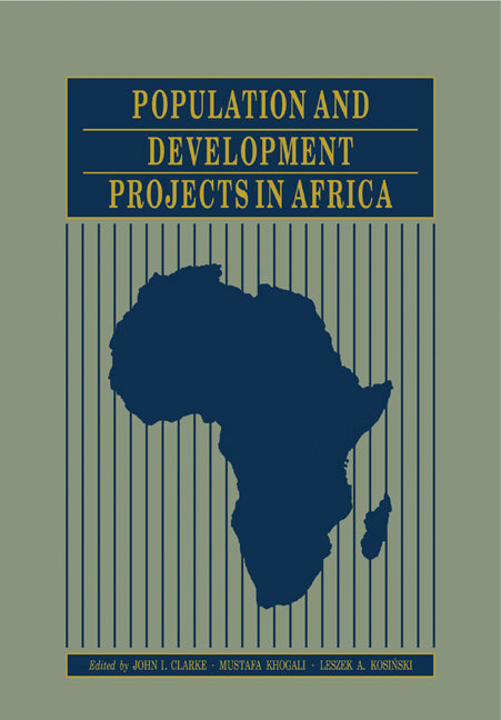 Population and Development Projects in Africa (Paperback) 9780521125611
