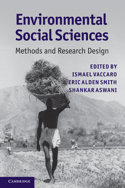 Environmental Social Sciences; Methods and Research Design (Paperback) 9780521125710