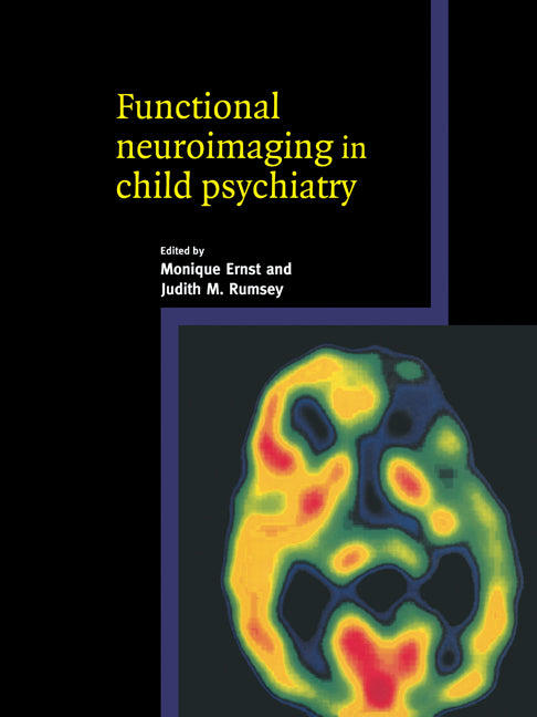 Functional Neuroimaging in Child Psychiatry (Paperback) 9780521126588