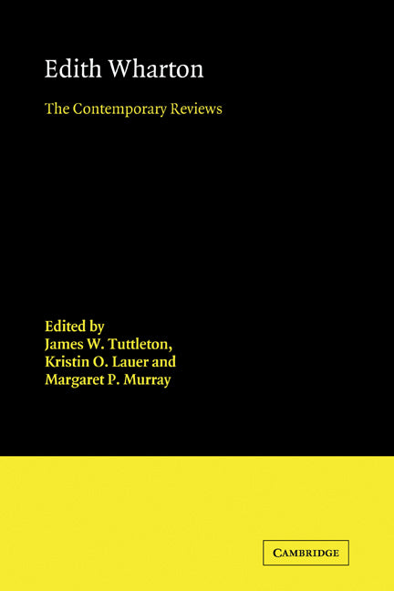 Edith Wharton; The Contemporary Reviews (Paperback) 9780521126786