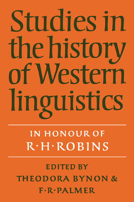 Studies in the History of Western Linguistics (Paperback) 9780521127059