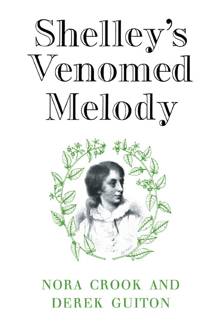 Shelley's Venomed Melody (Paperback) 9780521128629