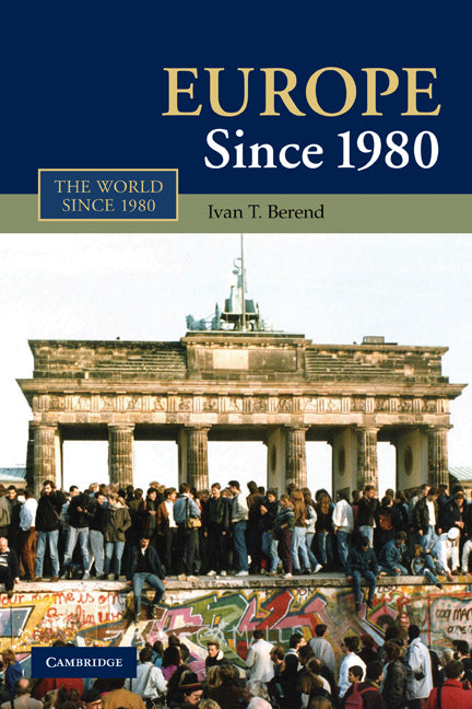 Europe Since 1980 (Paperback) 9780521129176