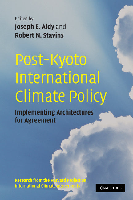 Post-Kyoto International Climate Policy; Implementing Architectures for Agreement (Paperback) 9780521129527