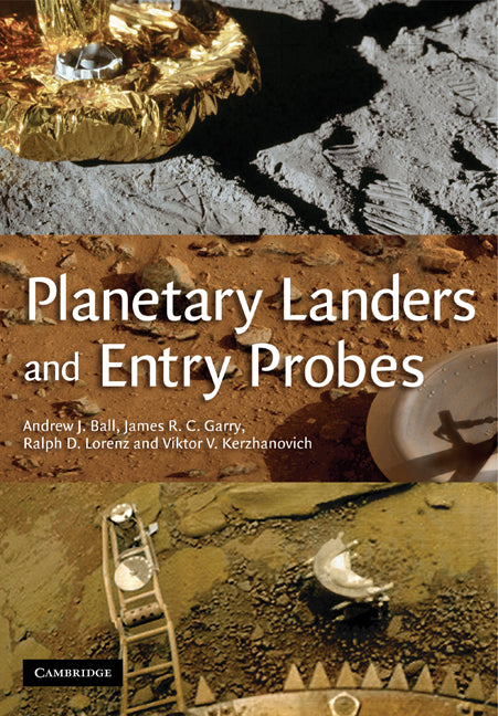 Planetary Landers and Entry Probes (Paperback) 9780521129589