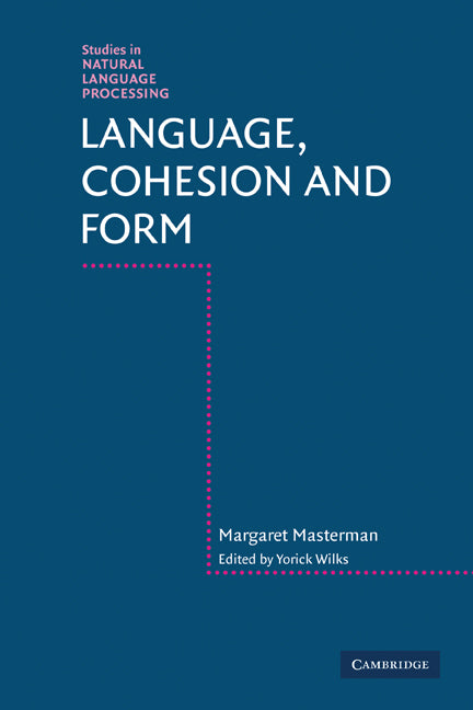 Language, Cohesion and Form (Paperback) 9780521129633