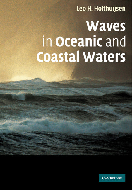 Waves in Oceanic and Coastal Waters (Paperback) 9780521129954