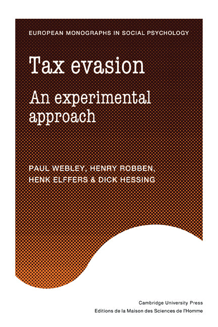 Tax Evasion; An Experimental Approach (Paperback) 9780521130615
