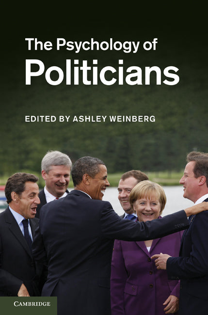 The Psychology of Politicians (Paperback) 9780521130660
