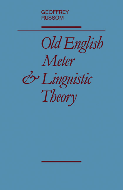 Old English Meter and Linguistic Theory (Paperback) 9780521131094