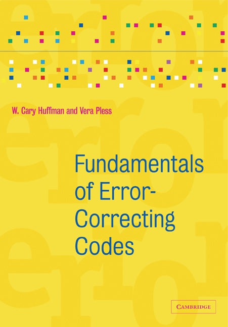 Fundamentals of Error-Correcting Codes (Paperback) 9780521131704