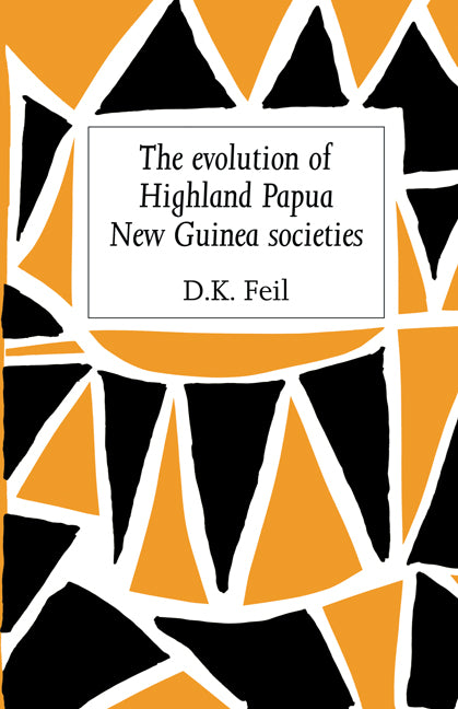 The Evolution of Highland Papua New Guinea Societies (Paperback) 9780521131759