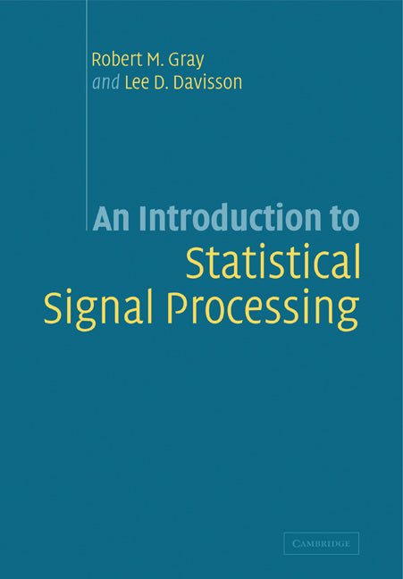 An Introduction to Statistical Signal Processing (Paperback) 9780521131827