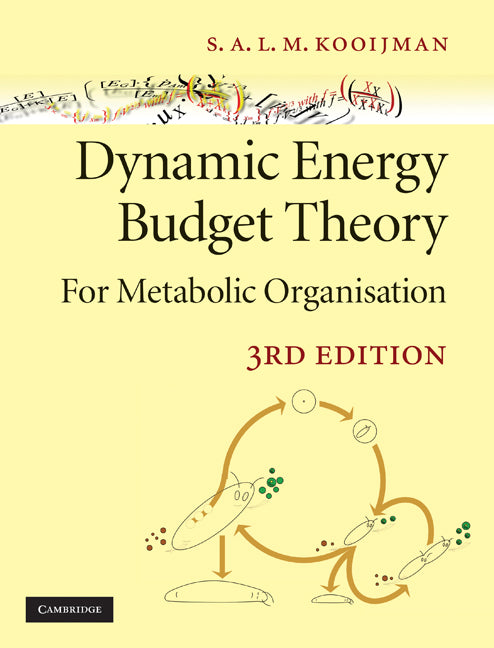 Dynamic Energy Budget Theory for Metabolic Organisation (Paperback) 9780521131919