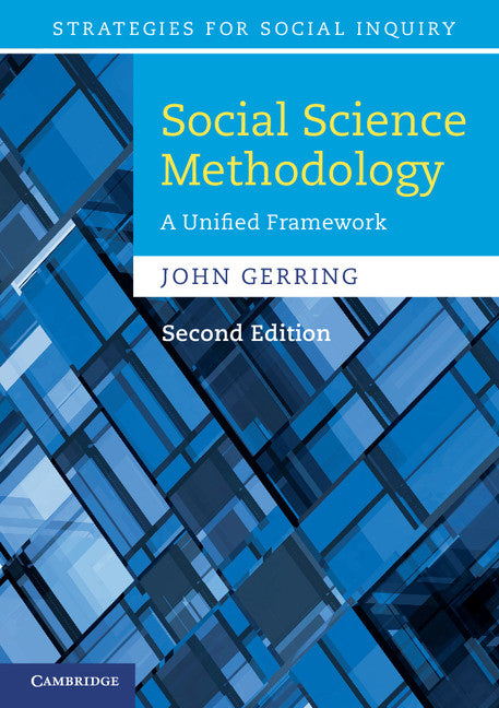Social Science Methodology; A Unified Framework (Paperback) 9780521132770