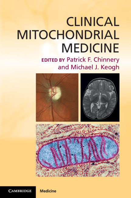 Clinical Mitochondrial Medicine (Paperback) 9780521132985