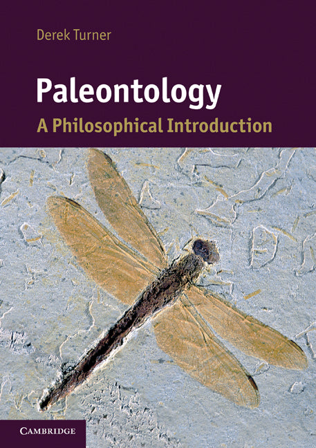 Paleontology; A Philosophical Introduction (Paperback) 9780521133326