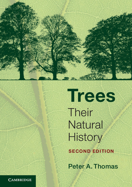 Trees; Their Natural History (Paperback) 9780521133586