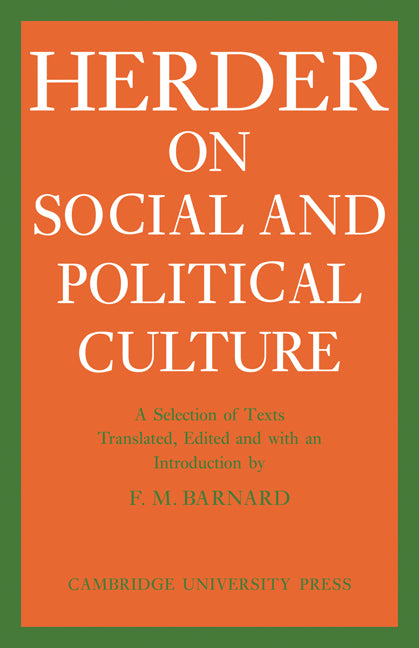 J. G. Herder on Social and Political Culture (Paperback) 9780521133814